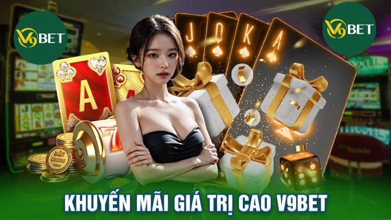 Chương trình ưu đãi dành cho các thành viên đăng ký V9bet